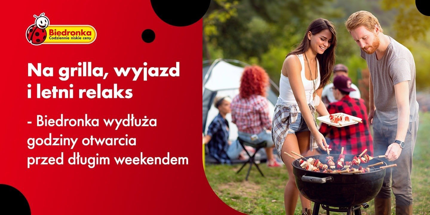 Na grilla, wyjazd i letni relaks - Biedronka wydłuża godziny otwarcia przed długim weekendem