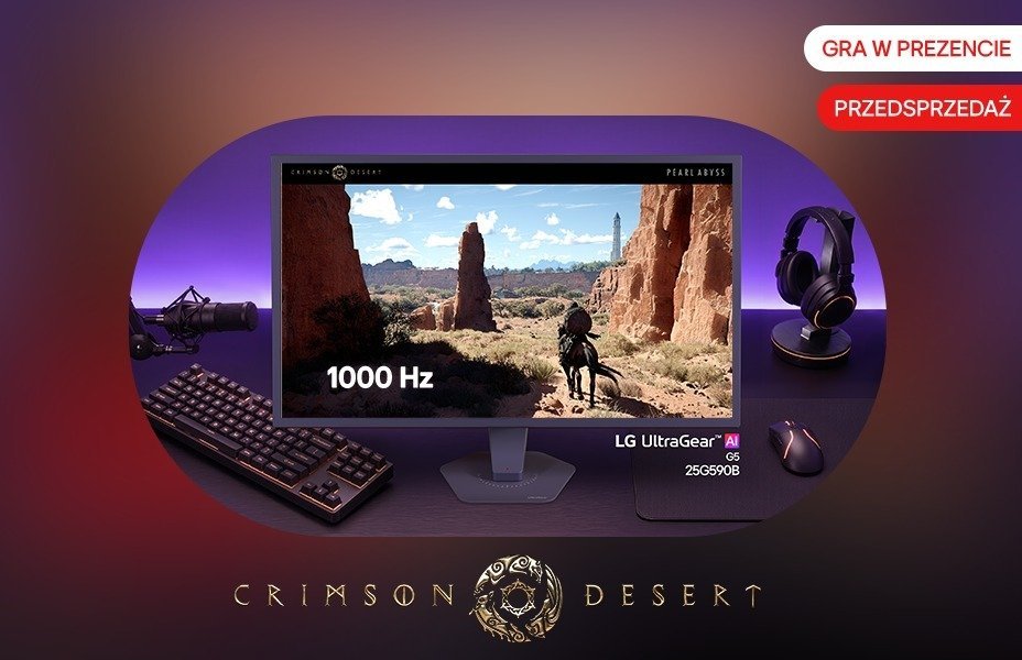 Ruszyła przedsprzedaż pierwszego na świecie monitora gamingowego 1000 Hz. LG UltraGear 25G590B trafia do sprzedaży z grą Crimson Desert w prezencie