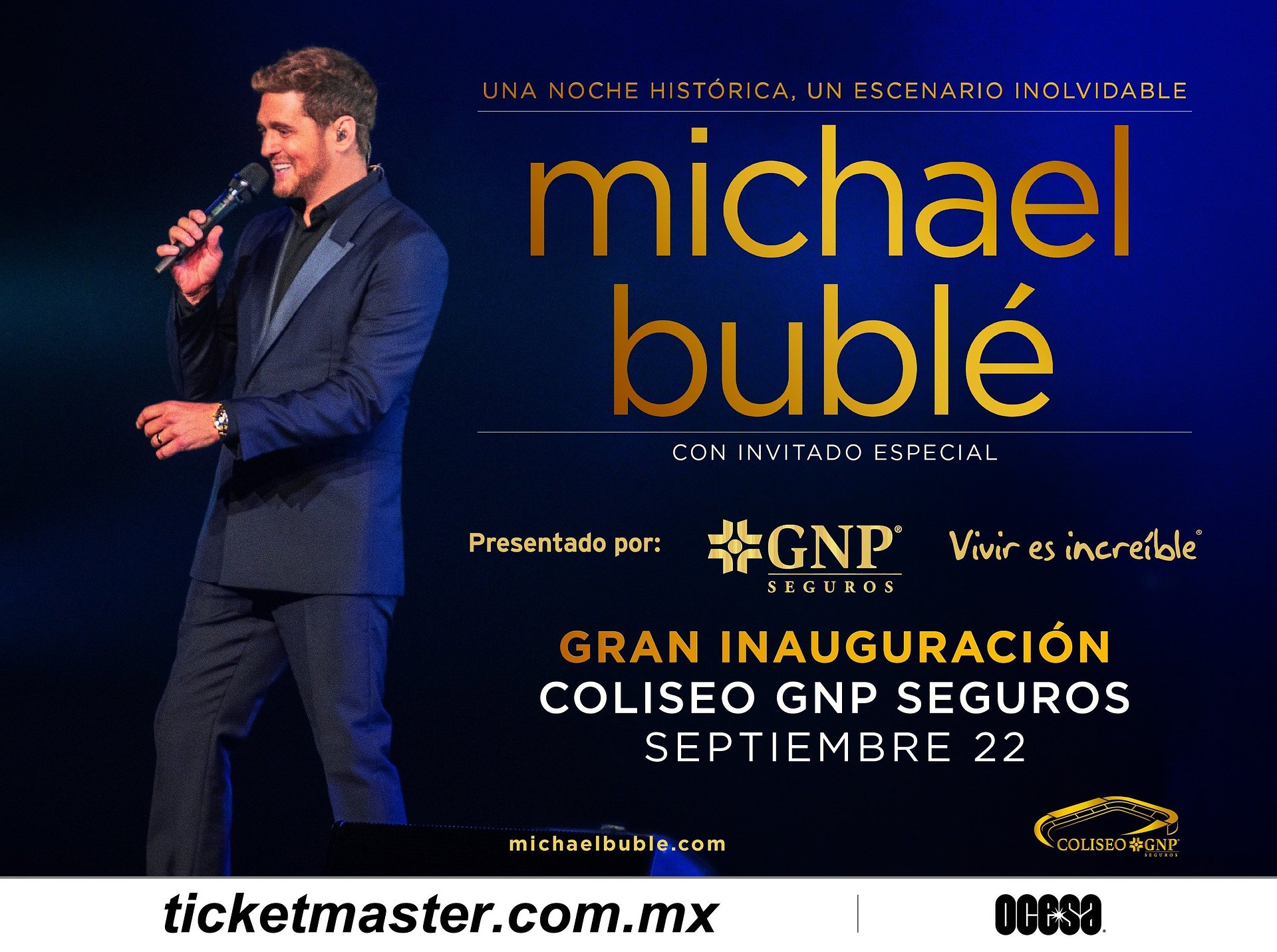 EL GANADOR DEL GRAMMY Y SUPERESTRELLA GLOBAL MICHAEL BUBLÉ, INICIARÁ UNA NUEVA ERA PARA EL COLISEO GNP SEGUROS CON UNA PRESENTACIÓN INAUGURAL