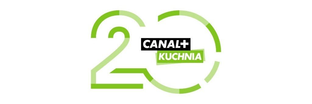 20. urodziny CANAL+ KUCHNIA