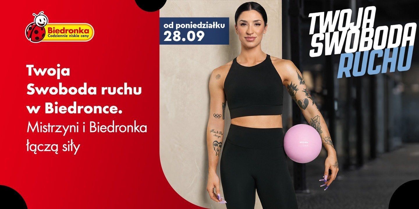 Twoja Swoboda ruchu – Biedronka łączy siły z Mistrzynią