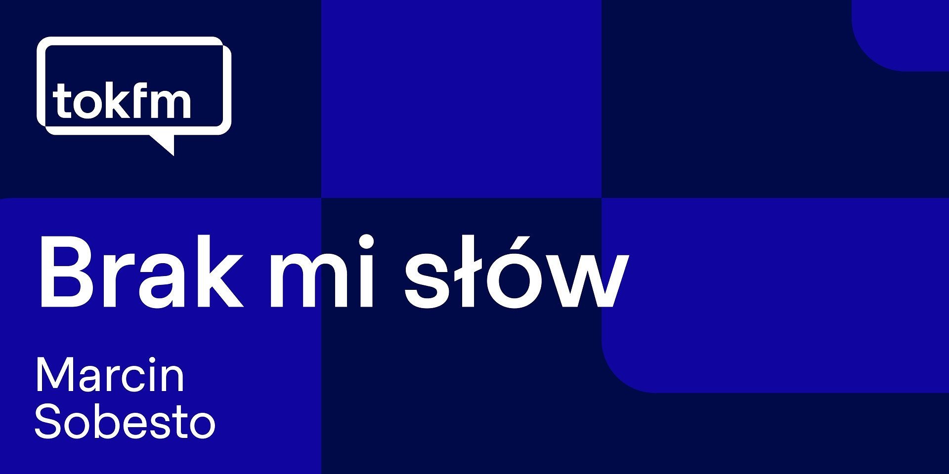 „Brak mi słów”- nowa audycja muzyczna w TOK FM