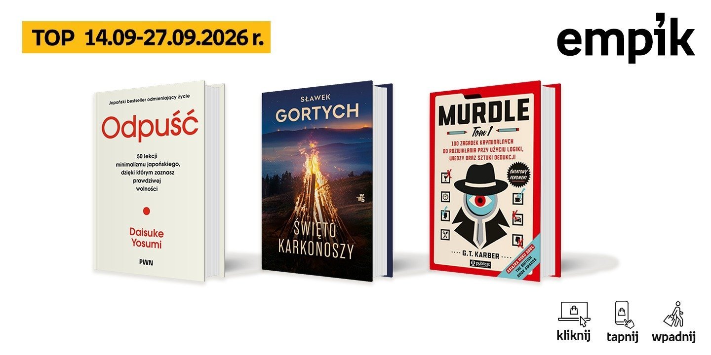 Książkowe listy bestsellerów w Empiku za okres od 14 do 27 września 2026 r.