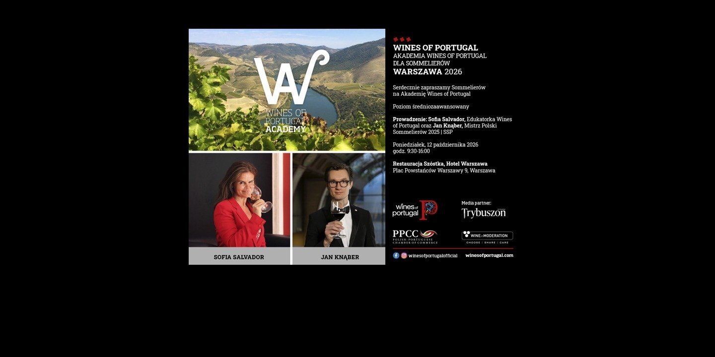 OSTATNIE WOLNE MIEJSCA NA AKADEMIĘ WINES OF PORTUGAL!