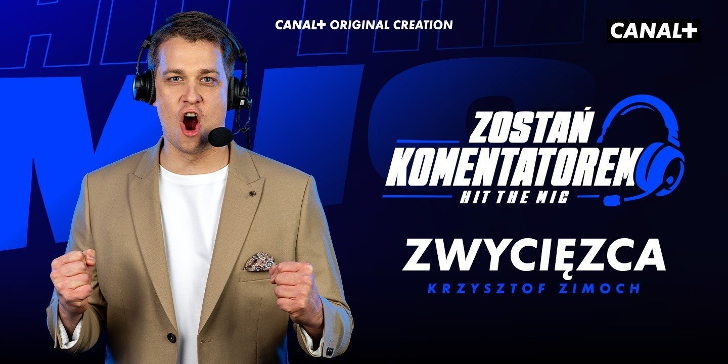 Krzysztof Zimoch zwycięzcą „Hit the Mic. Zostań komentatorem!”