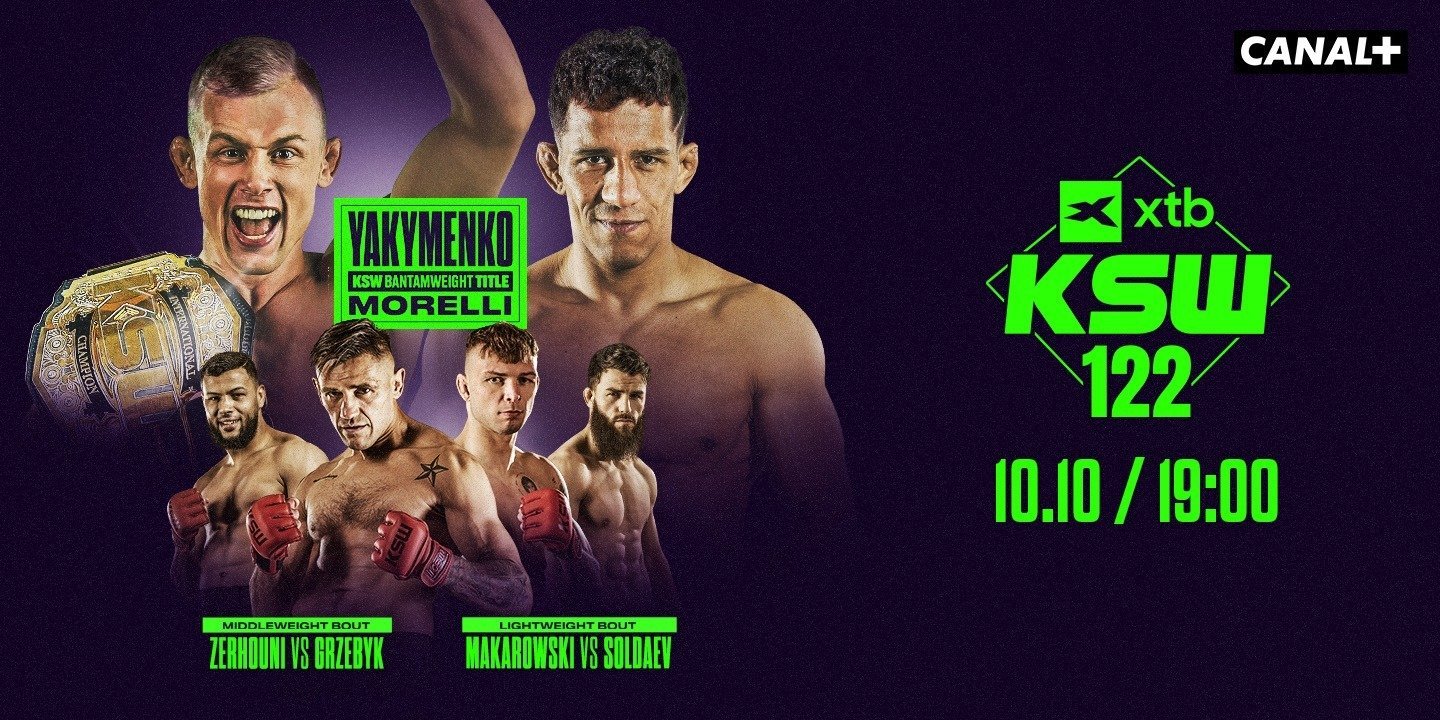 Już jutro XTB KSW 122: Yakymenko vs Morelli na żywo tylko w CANAL+!