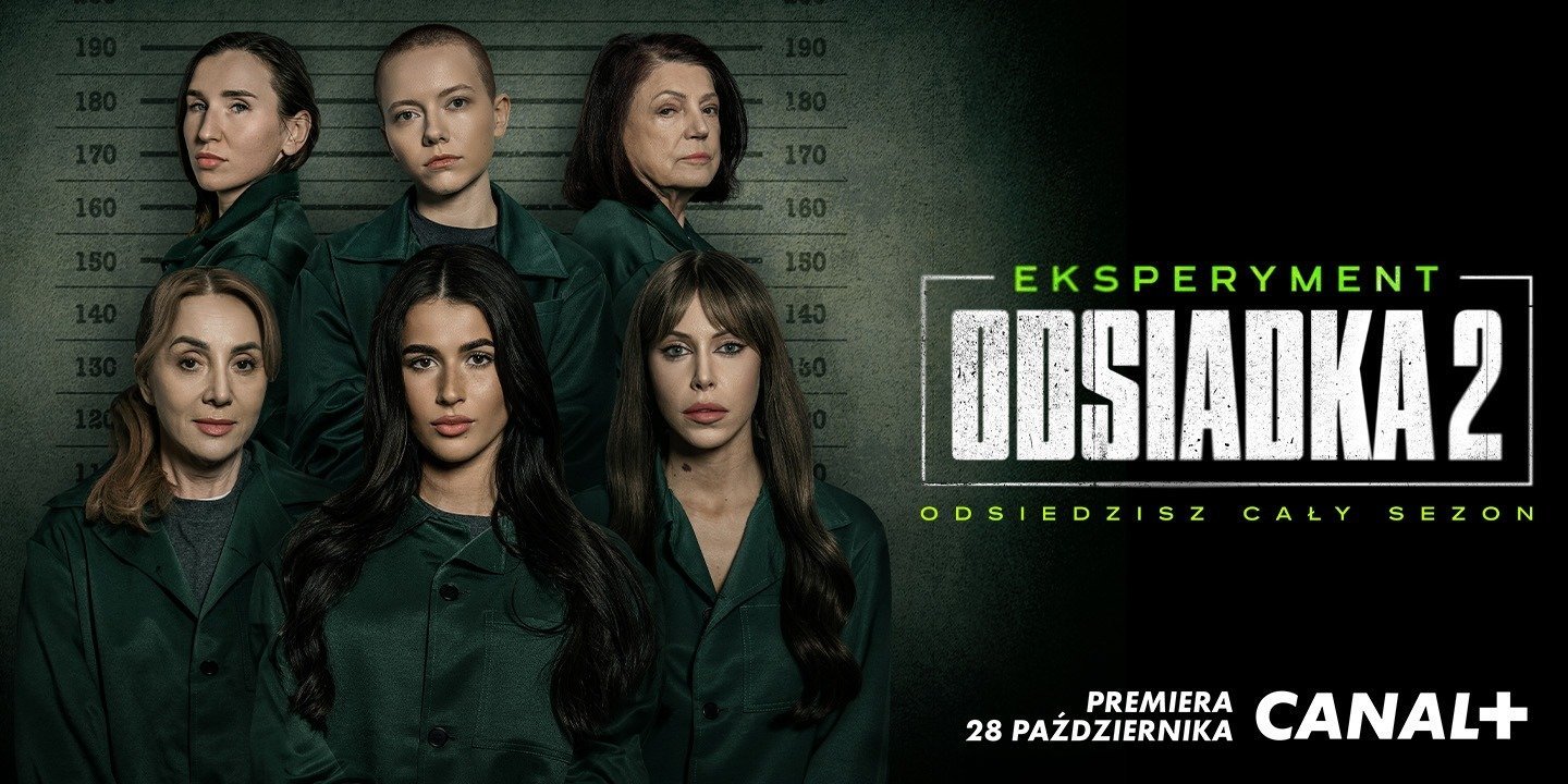 CANAL+ publikuje zwiastun drugiego sezonu programu “EKSPERYMENT: ODSIADKA”. Zobacz, jak surowa rzeczywistość da się uczestniczkom we znaki.
