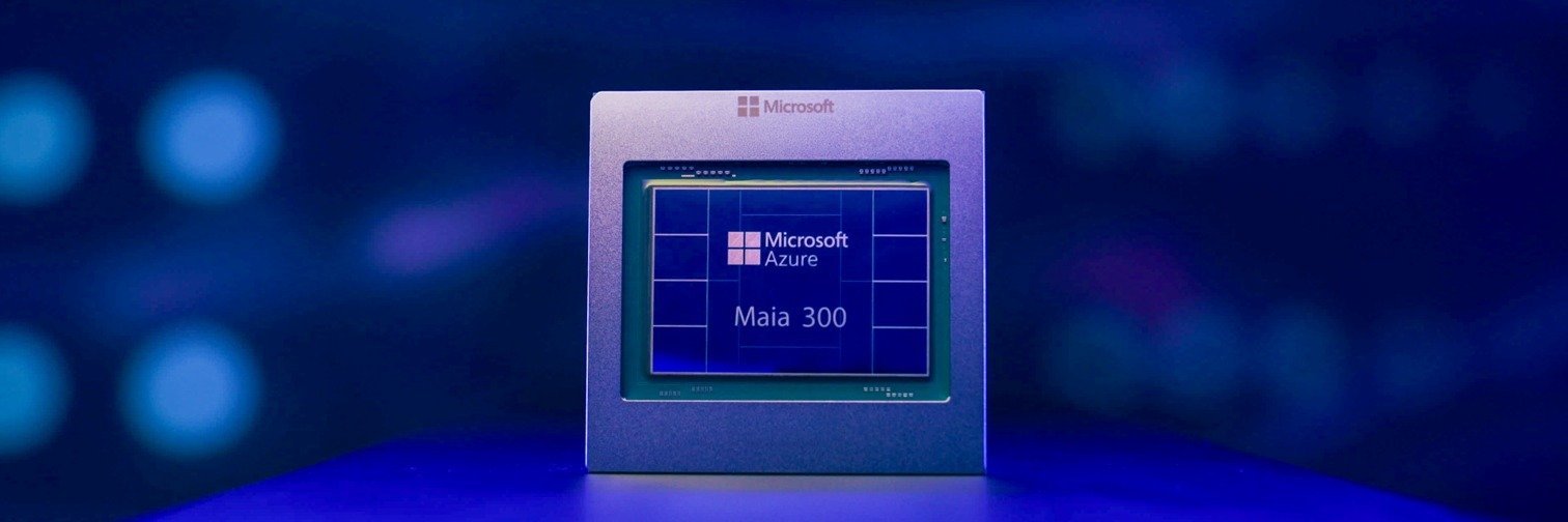 Microsoft anuncia Maia 300 e reforça a aposta numa infraestrutura de IA à escala global