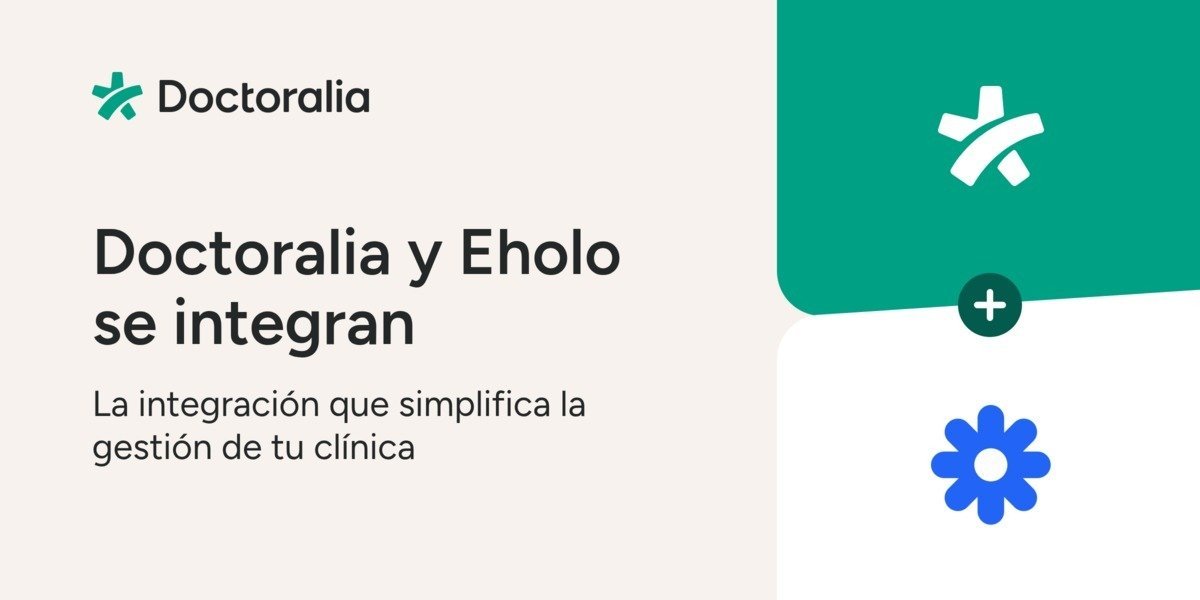 Doctoralia y Eholo se integran para ofrecer una experiencia de gestión completa a los profesionales de la salud mental