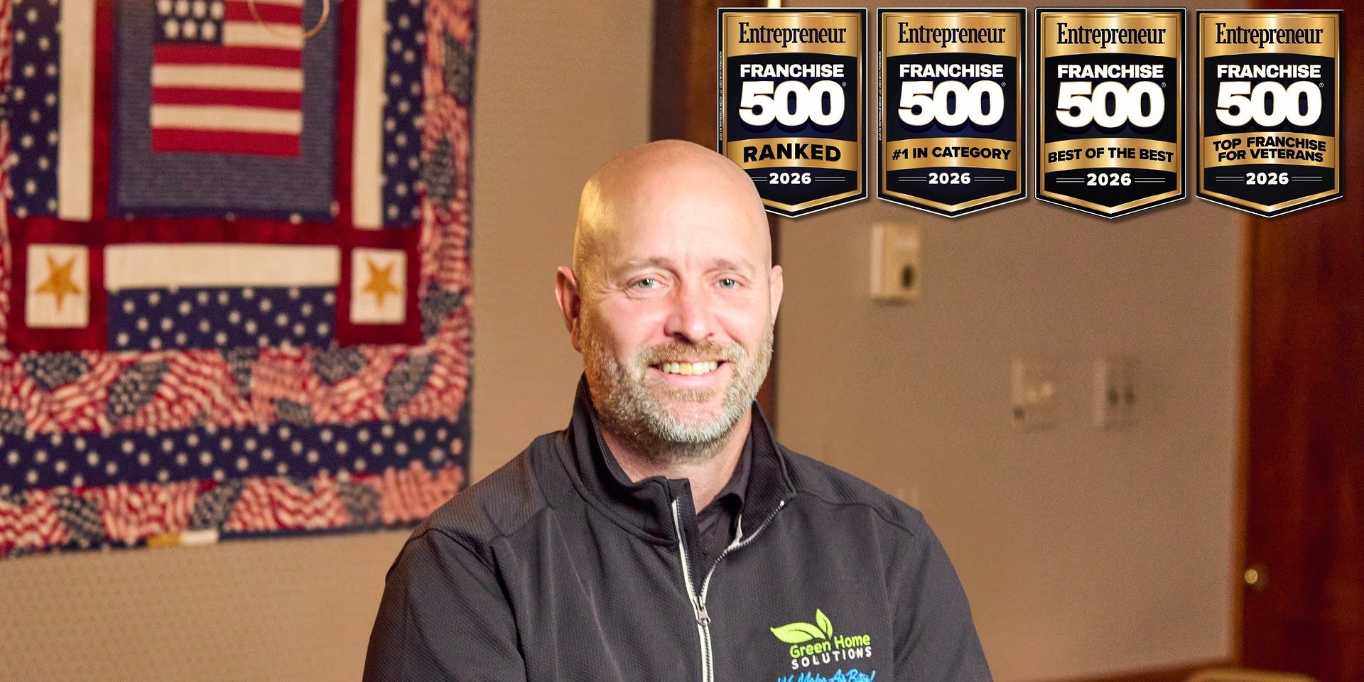 Green Home Solutions Earns Four Entrepreneur Recognitions in 2026, Including Top Franchises for Veterans and Best of the Best