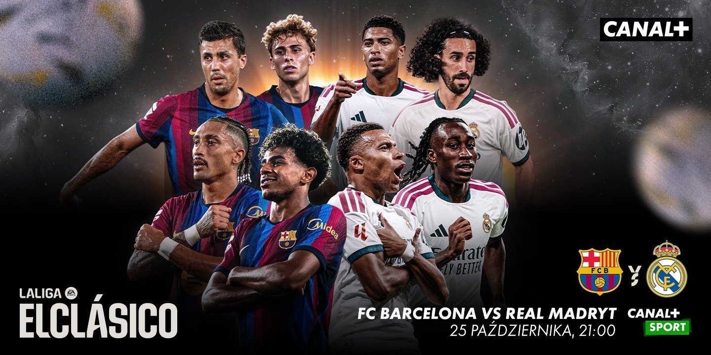 Oglądaj El Clásico w CANAL+! FC Barcelona – Real Madryt ze specjalną promocją na pakiet CANAL+ ULTRA