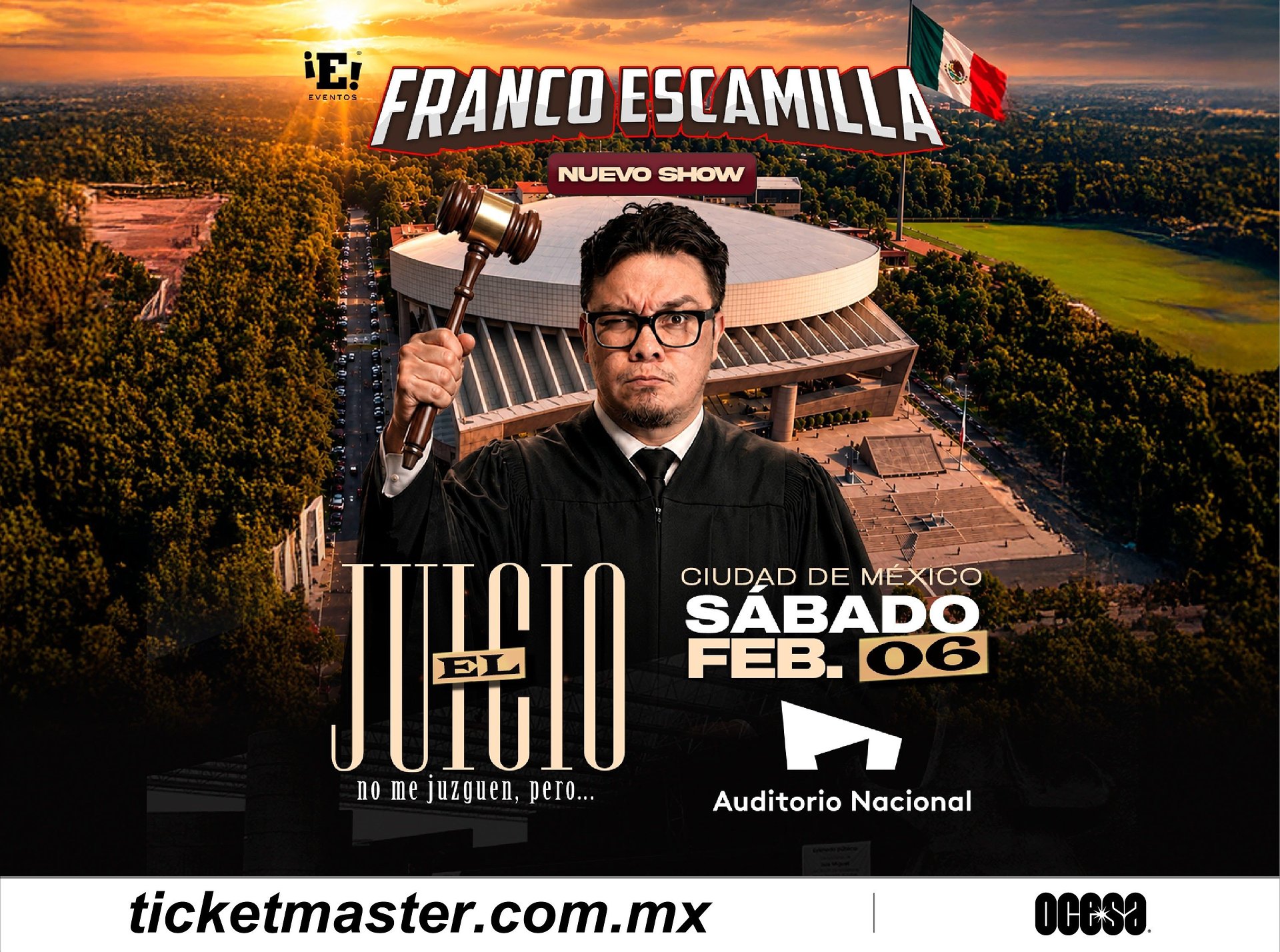Franco Escamilla, ¡Todos de Pie! El Juicio entra en sesión en el Auditorio Nacional