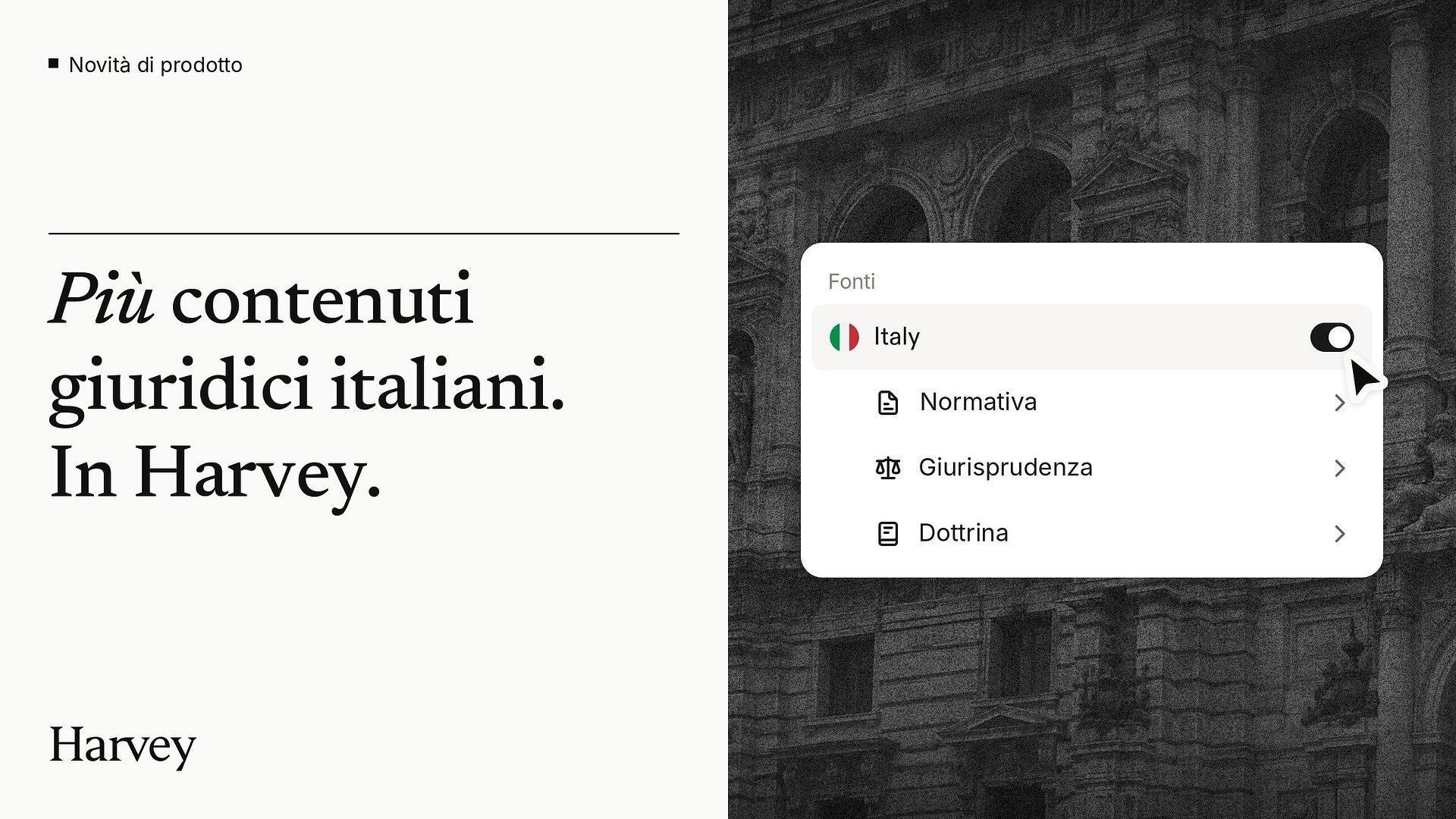 Harvey amplia la copertura delle fonti giuridiche italiane: normativa, giurisprudenza e dottrina